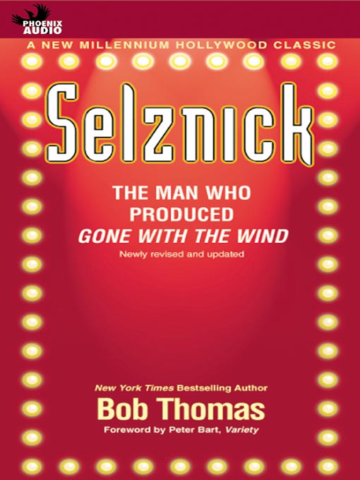 Title details for Selznick by Bob Thomas - Available
